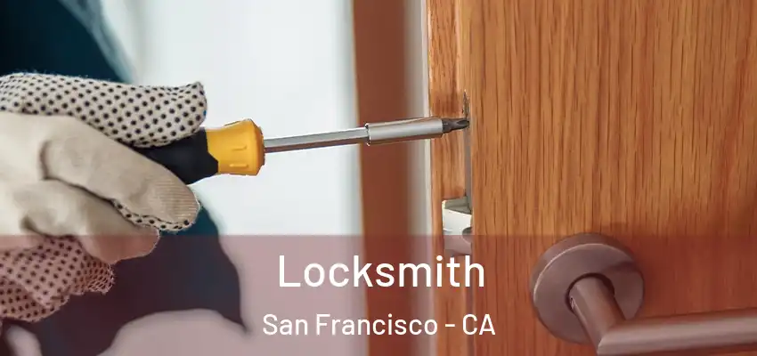  Locksmith San Francisco - CA