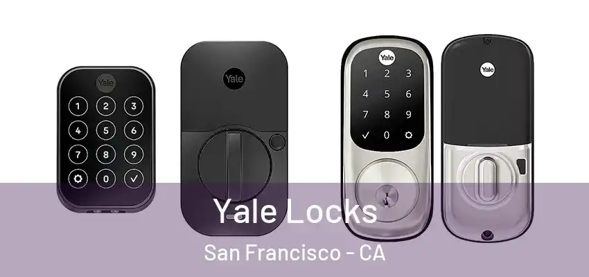  Yale Locks San Francisco - CA